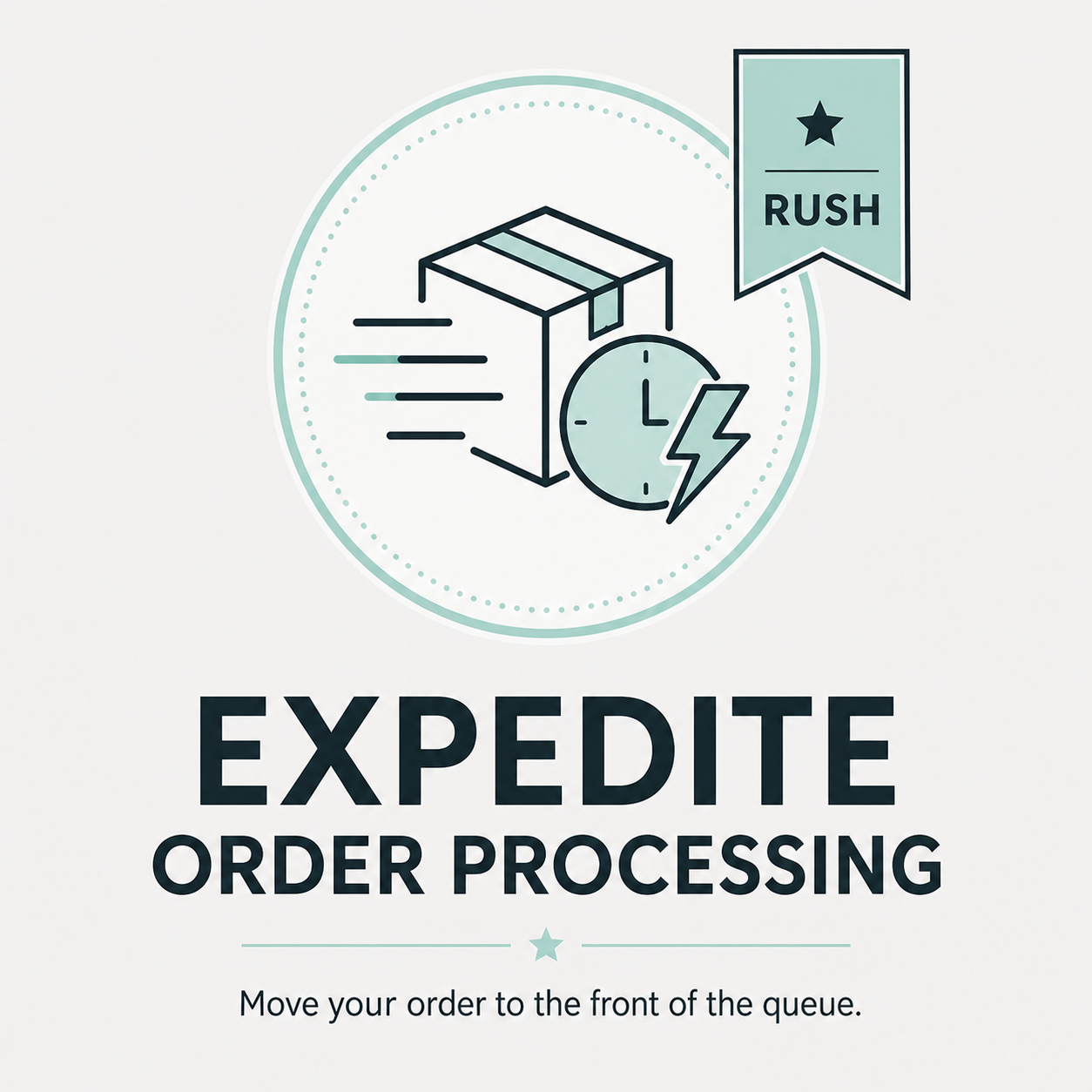 Expedite Order Production