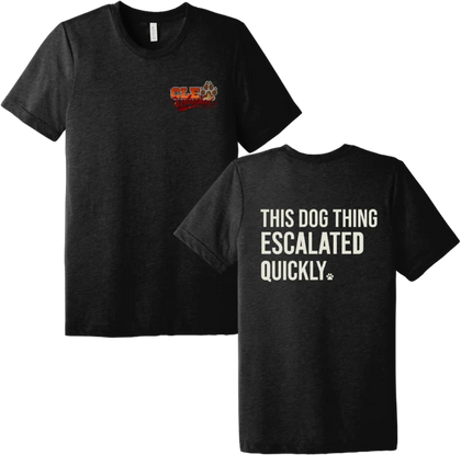 CLE Unleashed + This Dog Thing Escalated Quickly Short Sleeve T-Shirt - BELLA+CANVAS 3413 Unisex Triblend Tee